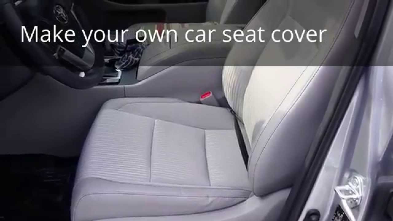 How to make your own car seat cover – Part 1 of 2