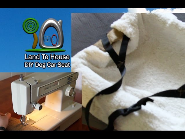 Diy Dog Car Seat – Land To House